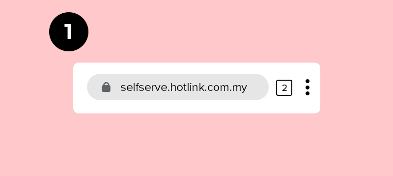 Hotlink Malaysia Pay With Self Serve Portal Step 1