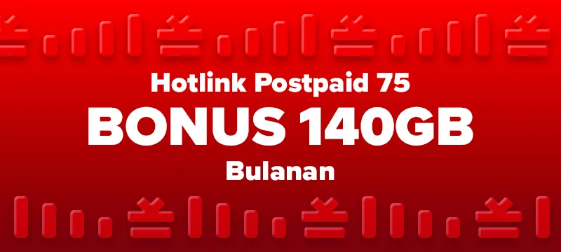 Hotlink Postpaid 75 BONUS 140GB