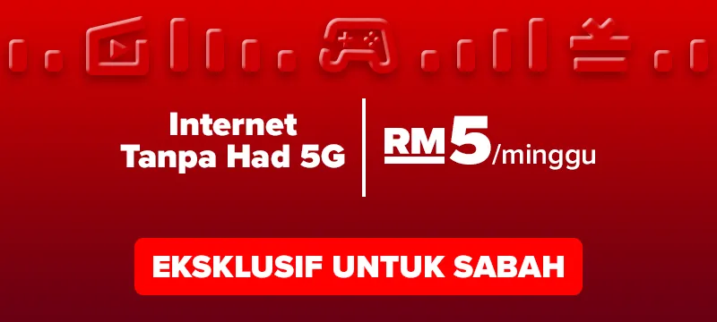 Unlimited 5G Internet RM5/week