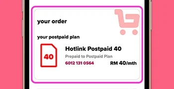 Hotlink Malaysia Prepaid Upgrade To Postpaid Plan Step 7