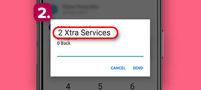 Step 2: Select 'Xtra Services'.